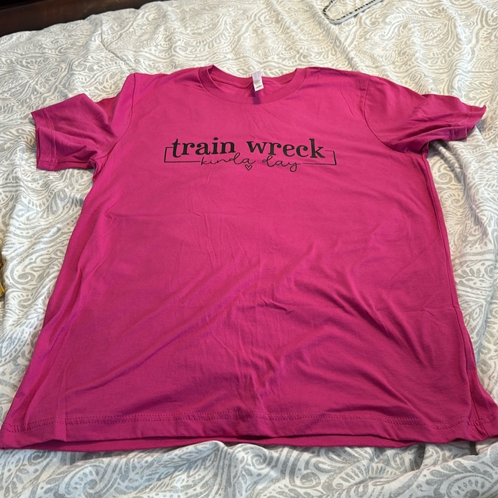 Never worn Train Wreck kinda day Bella Canvas Large